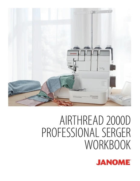 Janome AirThread 2000D Overlocker Workbook 